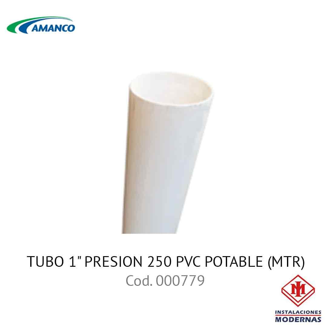 TUBO 1" PRESION 250 PVC POTABLE (MTR)