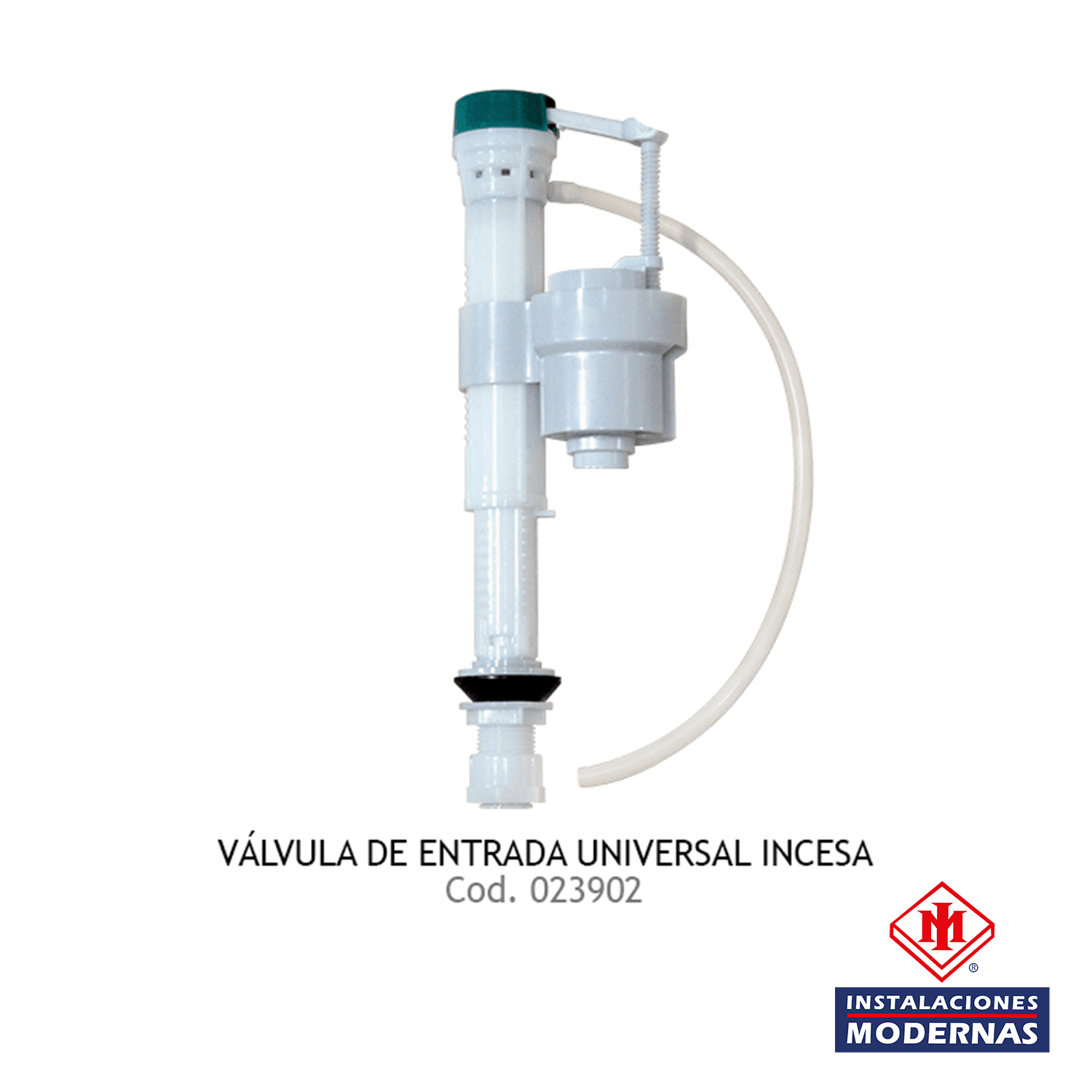 VALVULA DE ENTRADA UNIVERSAL S/FLOTE INCESA