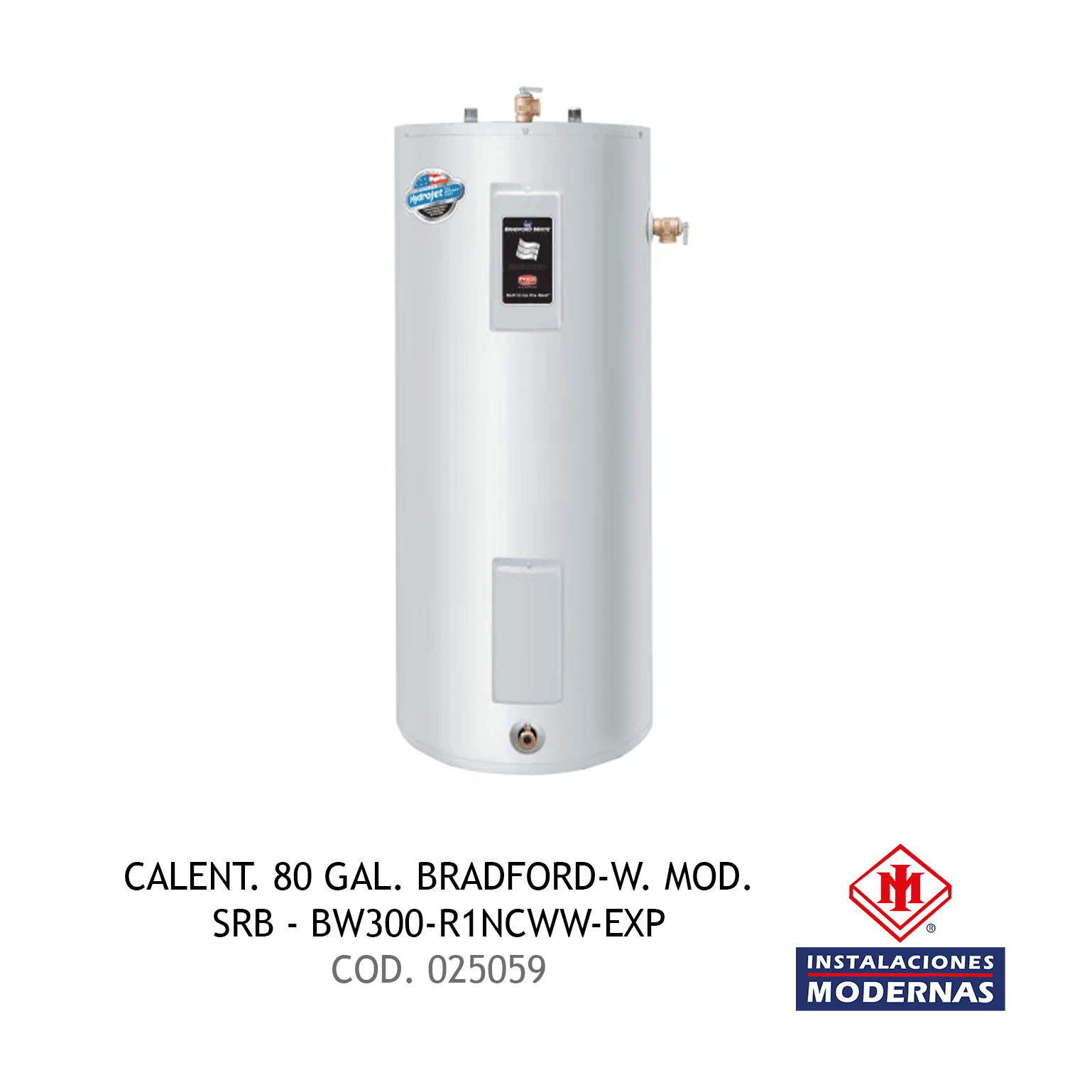 CALENT. 80 GAL. BRADFORD-W. MOD. SRB - BW300-R1NCWW-EXP