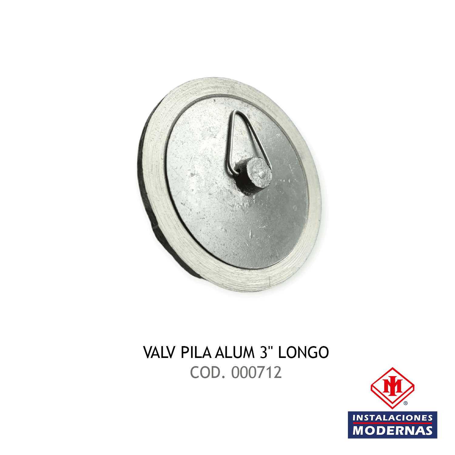 VALV PILA ALUM 3" LONGO
